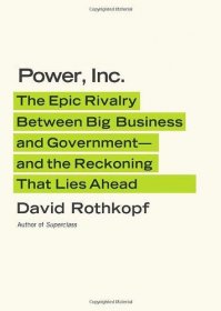 Power, Inc. by David Rothkopf - Hardcover Nonfiction
