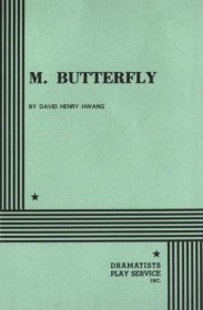 M. Butterfly : Broadway Revival Edition by David Henry Hwang - Paperback
