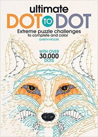 Ultimate Dot to Dot : Extreme Puzzle Challenge by Gareth Moore - Paperback
