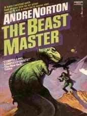 The Beast Master by Andre Norton