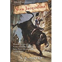 Viva Jacquelina! (Bloody Jack Adventures) by L.A. Meyer - Paperback
