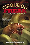 The Lake of Souls (Cirque du Freak Book 9) by Darren Shan - Paperback