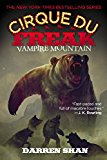 Vampire Mountain (Cirque du Freak Book 4) by Darren Shan - Paperback