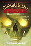 Trials of Death (Cirque du Freak Book 5) by Darren Shan - Paperback