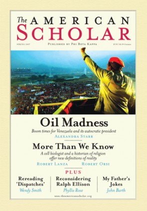 American Scholar Volume 76 Issue 2 Spring 2007