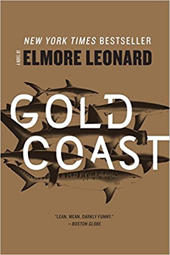 Gold Coast : A Novel in Trade Paperback by Elmore Leonard