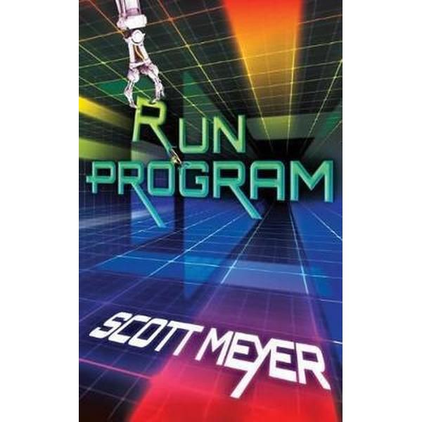 Run Program by Scott Meyer - Paperback