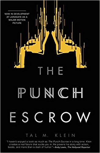 The Punch Escrow by Tal M. Klein - Paperback