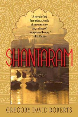 Shantaram : A Novel by Gregory David Roberts - Paperback Fiction