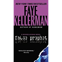 False Prophet : A Decker/Lazarus Novel by Faye Kellerman - Mass Market Paperback