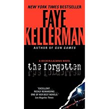 The Forgotten : A Decker/Lazarus Novel by Faye Kellerman - Mass Market Paperback
