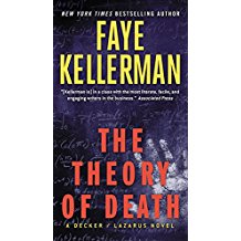 The Theory of Death : A Decker/Lazarus Novel by Faye Kellerman - Mass Market Paperback