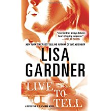 Live to Tell by Lisa Gadner - Mass Market Paperback