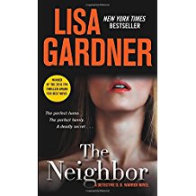 The Neighbor by Lisa Gardner - Mass Market Paperback