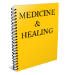 Medicine and Healing