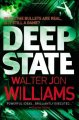 Deep State by Walter Jon Williams Paperback Fiction