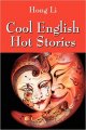 Cool English Hot Stories by Hong Li - Paperback Chinese