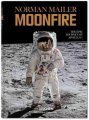 Moonfire by Norman Mailer HARDCOVER Pictorial Epic of Apollo Eleven