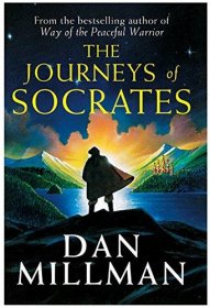 The Journeys of Socrates by Dan Millman - Paperback Advance Readers Edition