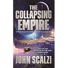 The Collapsing Empire by John Scalzi - Paperback