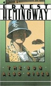 The Sun Also Rises by Ernest Hemingway - Paperback Classics USED