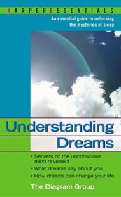 Understanding Dreams : Secrets of the Unconscious Mind - Mass Market Paperback