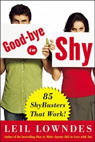 Good-Bye to Shy by Leil Lowndes Paperback Self-Help