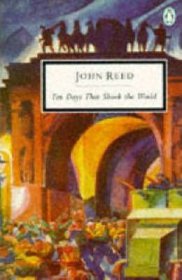Ten Days That Shook the World by John Reed - Paperback USED Classics