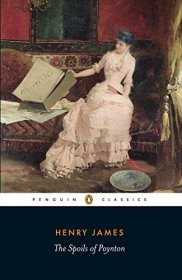 The Spoils of Poynton by Henry James - Paperback Penguin Classics