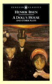 A Doll's House and Other Plays by Henrik Ibsen - Paperback Penguin Classics USED