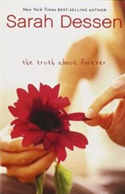 The Truth About Forever by Sarah Dessen - Paperback USED