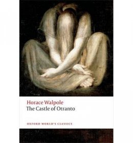 The Castle of Otranto by Horace Walpole - Paperback Oxford World's Classics