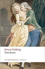 Tom Jones (Oxford World's Classics) by Henry Fielding - Trade Paperback