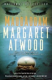 MaddAddam (The Maddaddam Trilogy Book 3) by Margaret Atwood - Trade Paperback