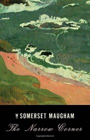 The Narrow Corner by W. Somerset Maugham - Paperback Classics