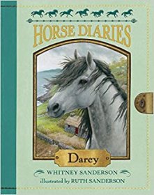 Horse Diaries #10 : Darcy by Whitney & Ruth Sanderson - Paperback