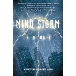 Mind Storm by K.M. Ruiz - Hardcover Psychic Thriller