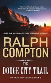 The Dodge City Trail by Ralph Compton - Mass Market Paperback
