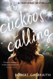 The Cuckoo's Calling by Robert Galbraith - Paperback Literary Mystery