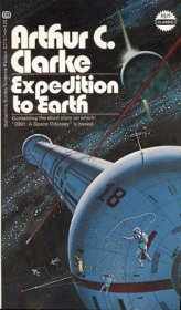 Expedition to Earth by Arthur C. Clarke - Collected Short Stories in Paperback