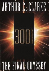 3001: The Final Odyssey by Arthur C. Clarke - Hardcover USED