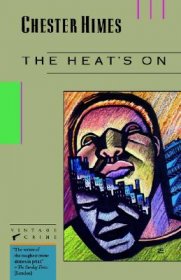 The Heat's On by Chester Himes - Paperback USED