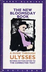 The New Bloomsday Book : A Guide Through Ulysses Revised Edition by Harry Blamires - Paperback USED