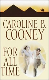 For All Time by Caroline B. Cooney - Mass Market Paperback