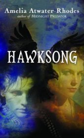 Hawksong by Amelia Atwater Rhodes - Paperback USED Teen Fiction