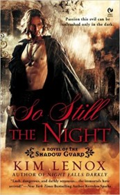 So Still the Night by Kim Lenox - Paperback Fiction