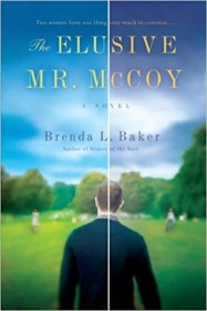 The Elusive Mr. McCoy Brenda L. Baker - A Novel in Trade Paperback