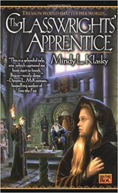 The Glasswrights' Apprentice by Mindy L. Klasky - Mass Market Paperback