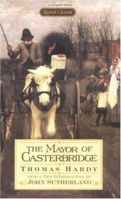 The Mayor of Casterbridge (Signet Classics) by Thomas Hardy - Mass Market Paperback