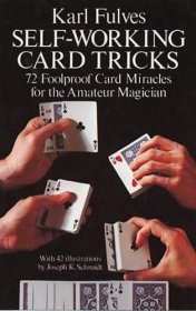 Self-Working Card Tricks (Dover Magic Books) by Karl Fulves - Paperback